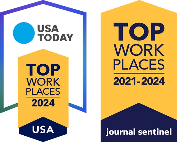 USA Today Top Work Places 2024 & Journal Sentinel Top Workplaces 2021-2024